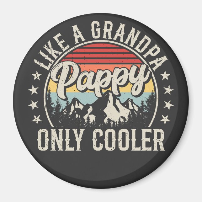 Imán Pappy like a Grandpa Only Cooler Retro Circle (Frente)