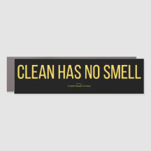 Car Magnet - Clean Has No Smell