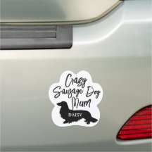 Crazy Sausage Dog Mamá Car Magnet Personalizado