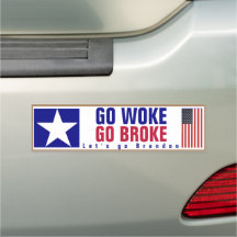 GO WOKE GO BROKE