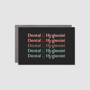 Imán Para Coche Higienista dental   RDH Dentist Dental gifts