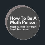 Imán Para Coche How To Be A Math Person<br><div class="desc">funny, mathematics, math, childrens maths, how to be a math person, math club, math equation, math quotes, mathematician, nerdy math, school, science, math teacher, person, teacher, back to school, cool, funny math, geek, pun, children, education, engineer, first day of school, grades, how, kids, math person, math student, nerdy, numbers, professor,...</div>