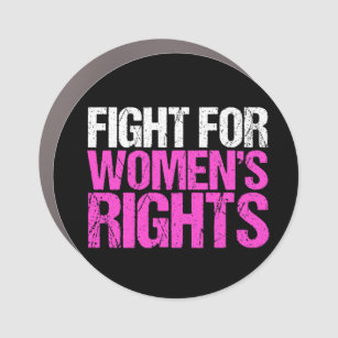 Imán Para Coche La lucha por los derechos de las mujeres feminista