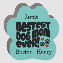 ¡La mejor madre del perro de la historia!