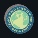 Imán Para Coche Pro Choice Pro Science Pro Planet Earth<br><div class="desc">Pro Choice Pro Science Pro Planet Earth</div>