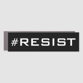 Imán Para Coche Resist, audaz todos los mayúsculas son políticos.