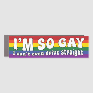 Imán Para Coche Soy tan gay que ni siquiera puedo conducir directo