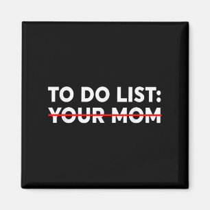 Imán Para Hacer Una Lista De Tu Mamá - Divertida Charla