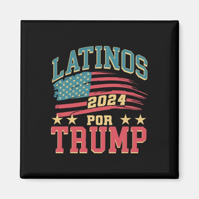 Imán Para Trump 2024 Presidente Elección Hispana Latina (Frente)