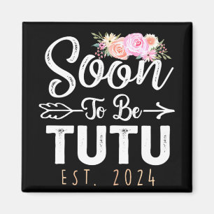 Imán Para Tutu 2024 Día de las Madres Pronto Abuela 202