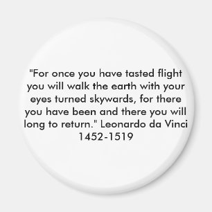 Imán "Para una vez que usted ha probado vuelo.
