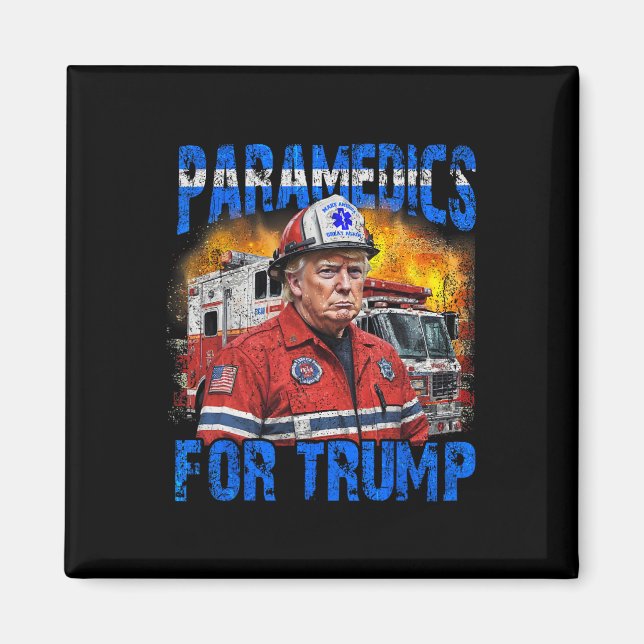 Imán Paramédico para Trump, gracioso bombero de Trump (Frente)