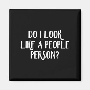 Imán ¿Parece que soy una persona sociable - Negro - Uni