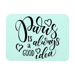 Imán París es siempre una buena escritura de la idea