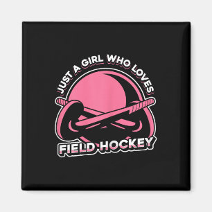 Imán Partido de Hockey sobre Césped - Solo una chica qu