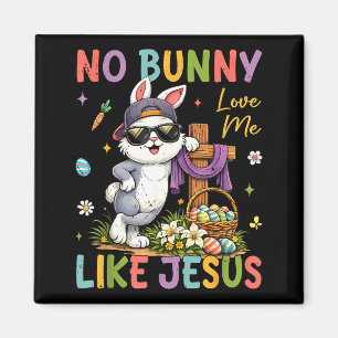 Imán Pascua Ningún Conejo Me Ama Como Jesús Niños Crist