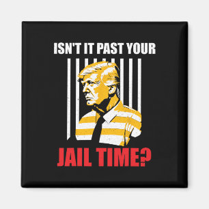 Imán Pasó tu tiempo en la cárcel Gracioso y sarcástico