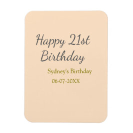 Imán Pastel orange gray happy 21st birthday name date