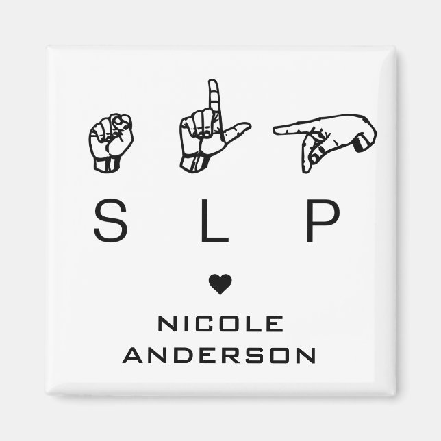 Imán Patólogo de lenguaje de voz SLP ASL Personalizado (Frente)