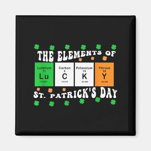 Imán Patricks Day Funny Elements Of Lucky Periodic Tabl (Frente)