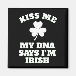 Imán Patricks Day Kisme Funny Dna Test Irish