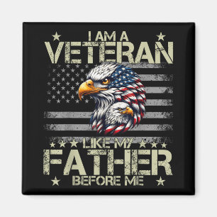 Imán Patriótico Soy Veterano Como Mi Padre Antes Que Yo