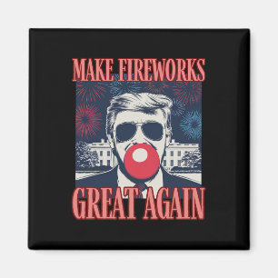 Imán Patriótico Trump Hacer Fuegos Artificiales Geniale