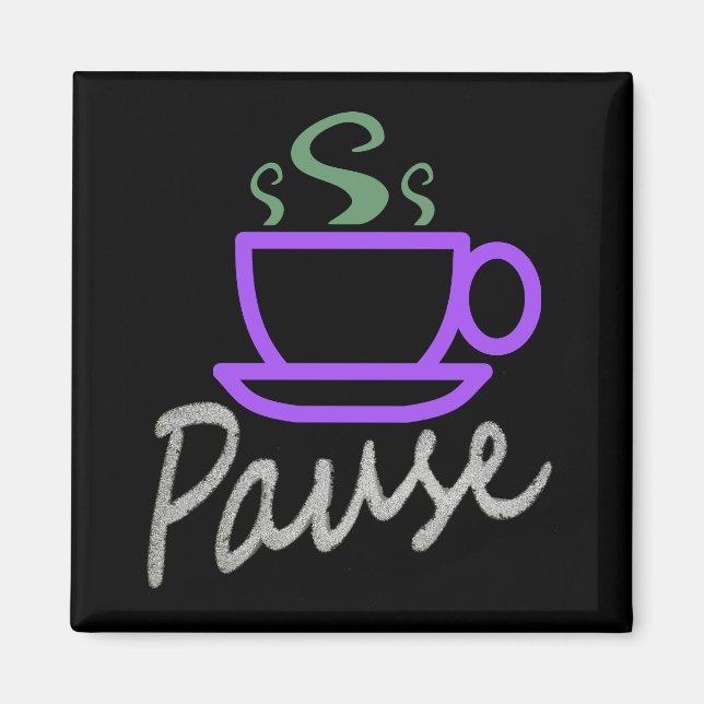 Imán Pausa por el café (Frente)