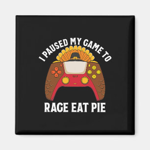 Imán Pausé mi juego para comer pastel con rabia jugador