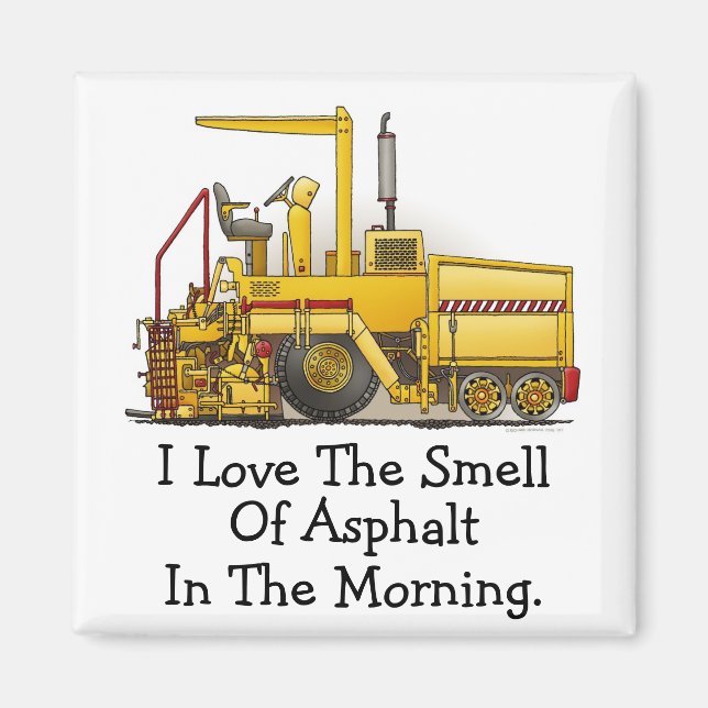 Imán Paving Machine Square Magnet I Love Asphalt (Frente)