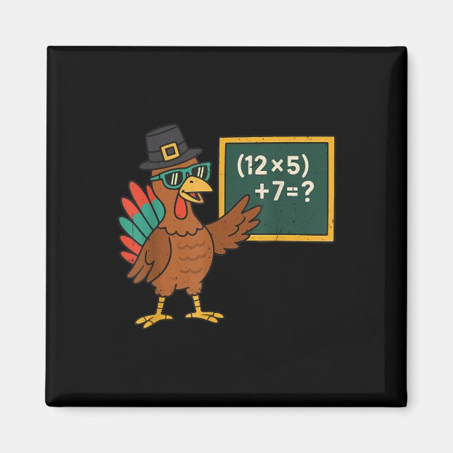 Imán Pavo divertido 67 Meme Matemáticas Profesor Día de (Frente)