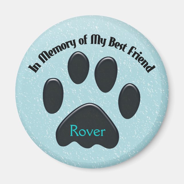 Imán Paws en memoria de mi mejor amigo (Frente)