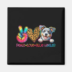 Imán Paz Amor Blue Heeler Tie Dye Amante de los Perros