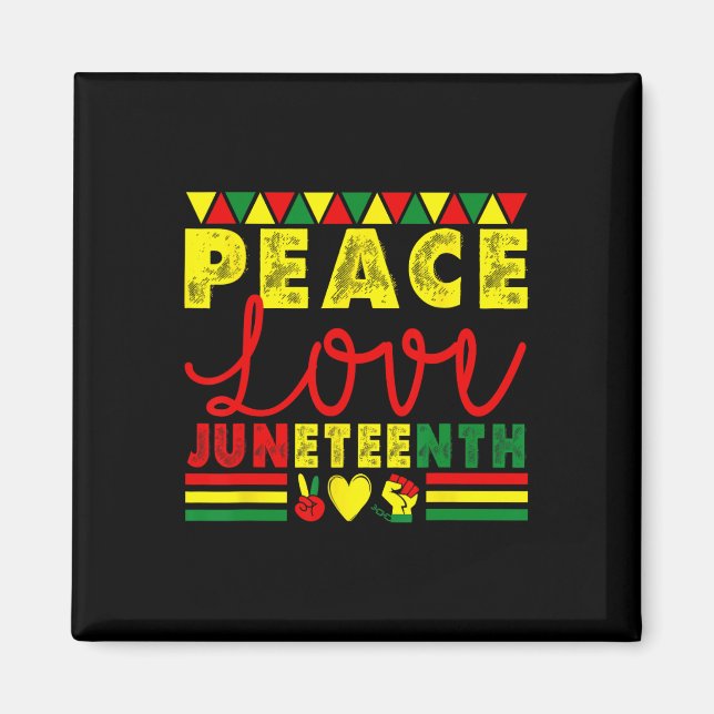 Imán Paz Amor Juneteenth Afroamericano Historia Negra (Frente)
