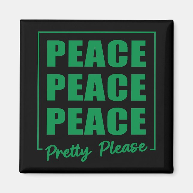 Imán Paz Paz Paz Por Favor (Frente)