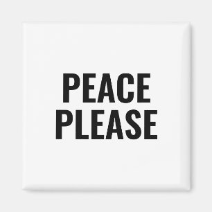 Imán Paz por favor texto negro blanco minimalista anti