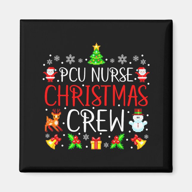 Imán Pcu Nurse Christmas Crew Matching Xmas  (Frente)