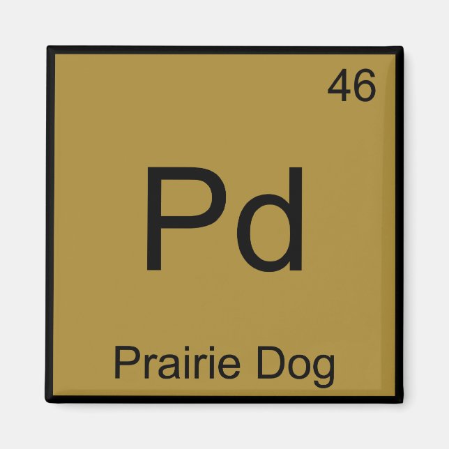 Imán Pd - Perro de la Pradera Símbolo del Elemento Quím (Frente)