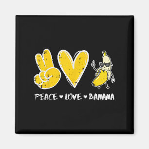 Imán Peace Love Banana Funny Fruit Food Vegan Mujeres H
