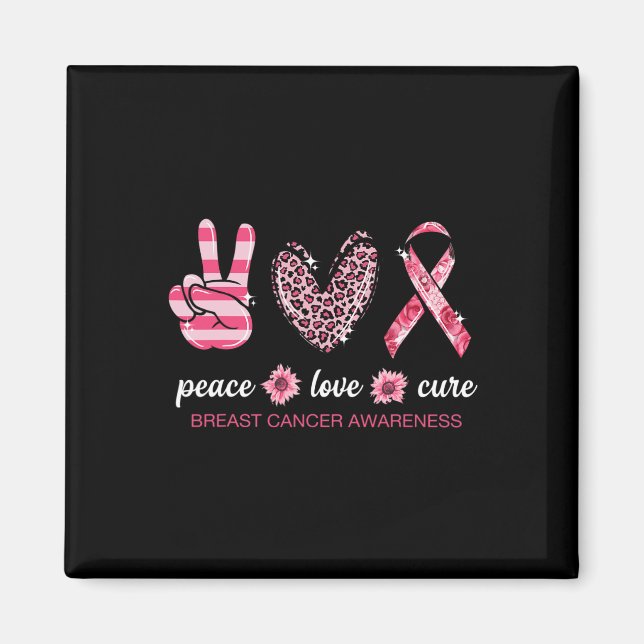 Imán Peace Love Cure Cure Cinta Rosa Cáncer de Mama Awa (Frente)
