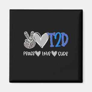 Imán Peace Love Cure Tipo Dos Diabetes Conciencia T2D
