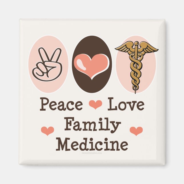Imán Peace Love Family Medicine Magnet (Frente)