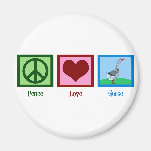 Imán Peace Love Geese (Frente)