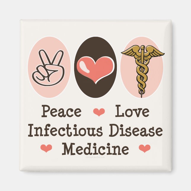 Imán Peace Love Infecci Disease Medicaid Magnet (Frente)