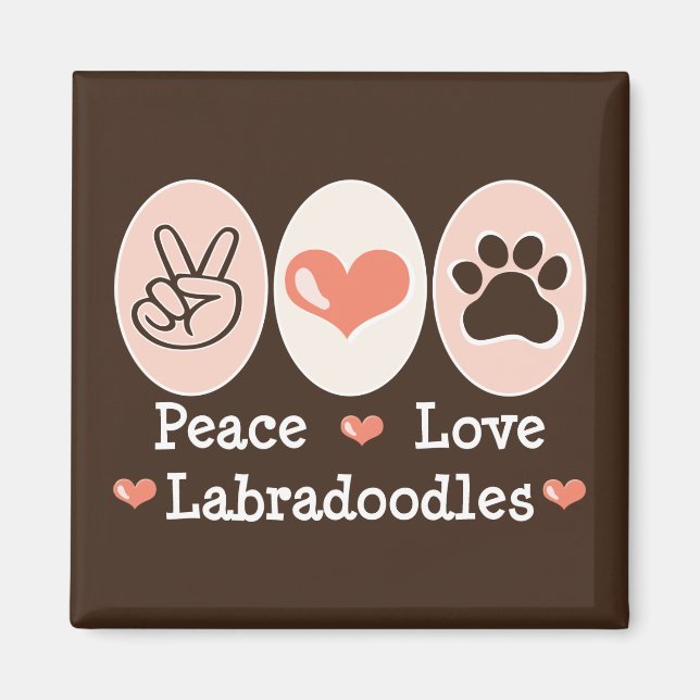 Imán Peace Love Labradoodles Magnet (Frente)