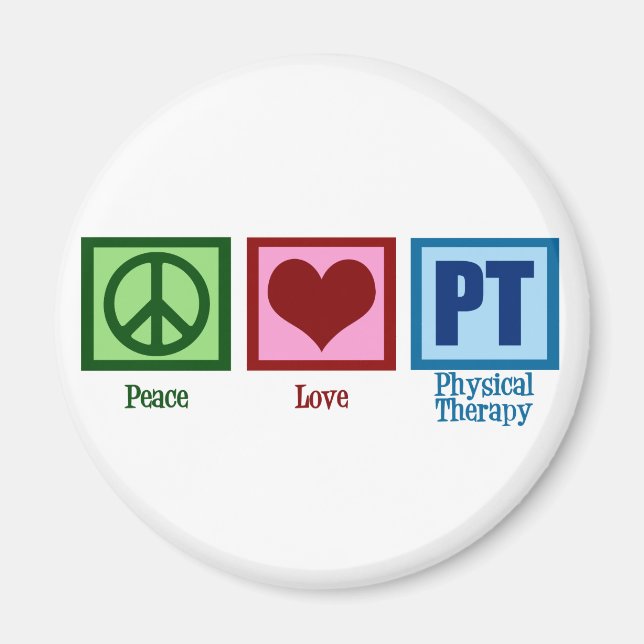 Imán Peace Love Physical Therapist (Frente)