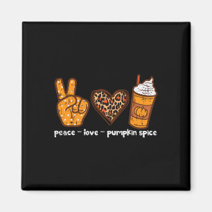 Imán Peace Love Pumpkin Spice Fun Otoño Temporada Otoño