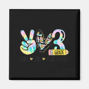 Imán Peace Love Tercer Grado Divertido Tie Dye Student 