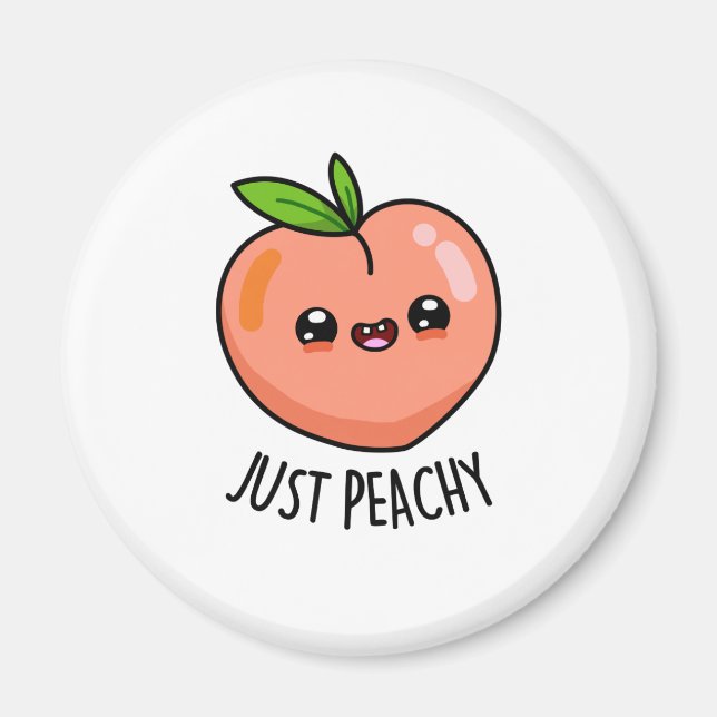 Imán Peach Pun sólo divertido de Peachy (Frente)