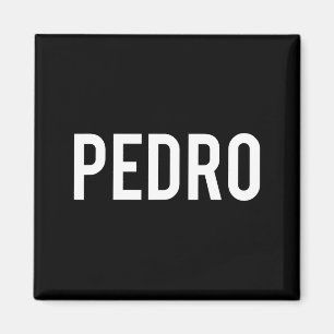 Imán Pedro - Camiseta de regalo para fan divertido nomb